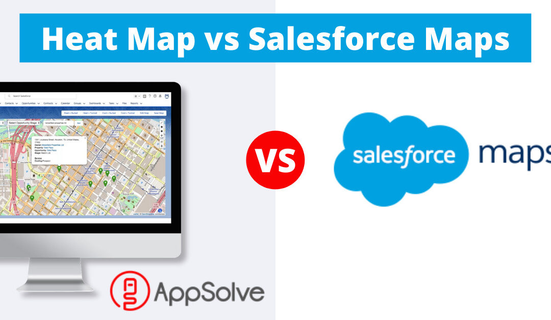 Why Choose Heat Map Over Salesforce Maps?